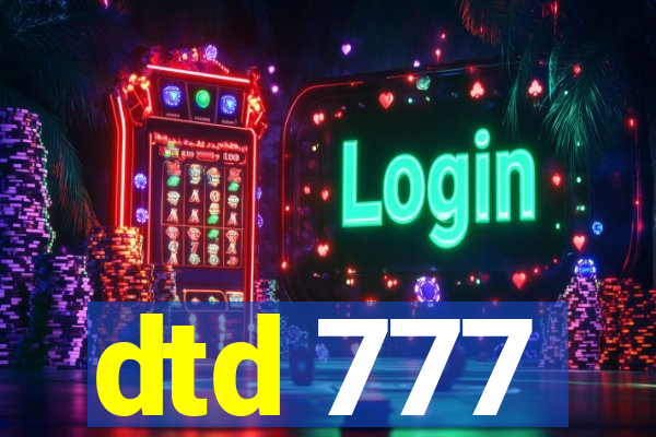 dtd 777